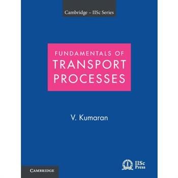 Fundamentals of Transport Processes with Applications