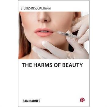 The Harms of Beauty