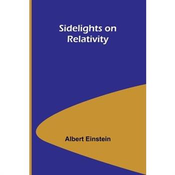 Sidelights on Relativity