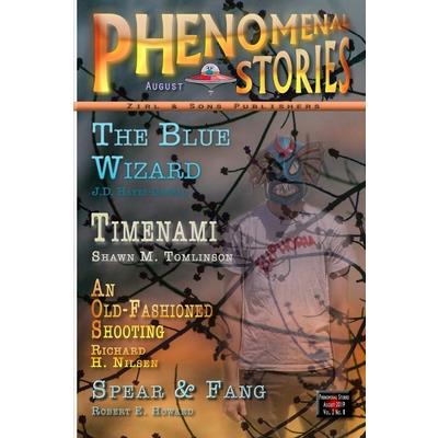 Phenomenal Stories, Vol. 2, No. 8, August 2019