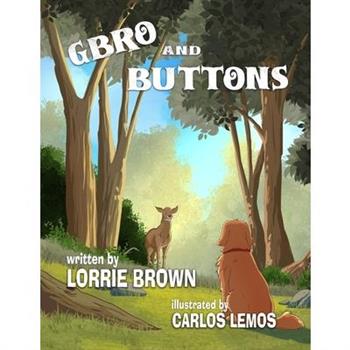 Gbro and Buttons