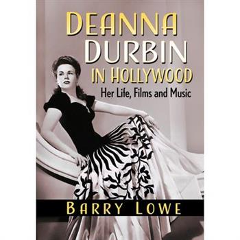 Deanna Durbin in Hollywood
