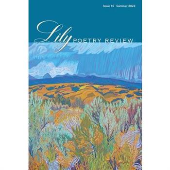 Lily Poetry Review Issue 10