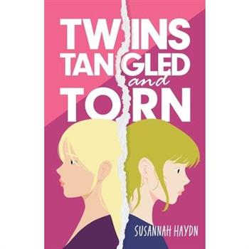 Twins Tangled and Torn