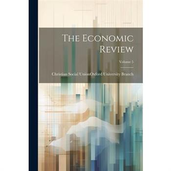 The Economic Review; Volume 5