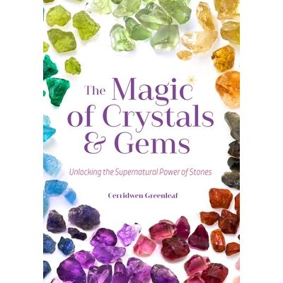 The Magic of Crystals & Gems