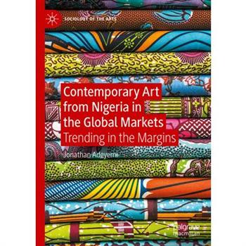 Contemporary Art from Nigeria in the Global Markets