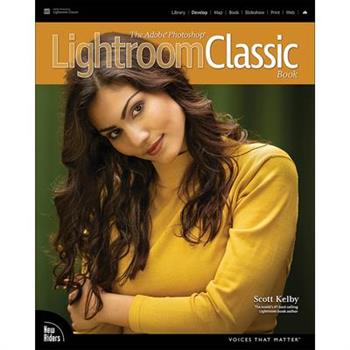 The Adobe Photoshop Lightroom Classic Book