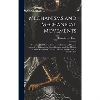 Mechanisms and Mechanical Movements