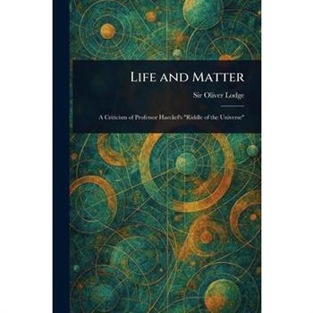 Life and Matter
