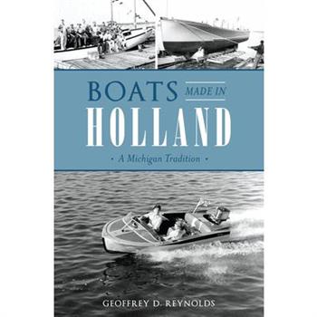 Boats Made in Holland