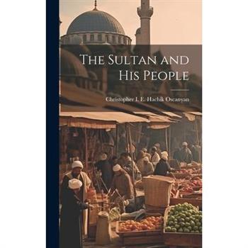 The Sultan and His People