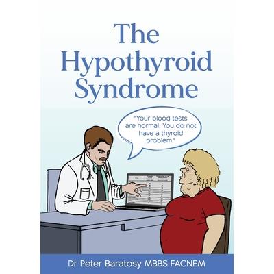 The Hypothyroid Syndrome