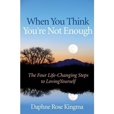 When You Think You're Not Enough