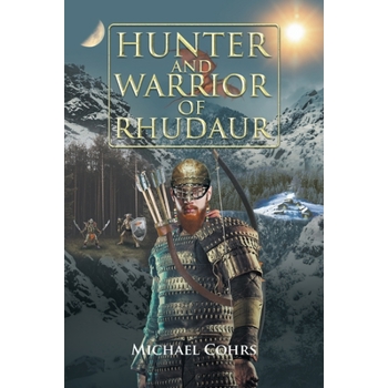 Hunter and Warrior of Rhudaur