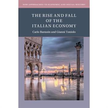 The Rise and Fall of the Italian Economy