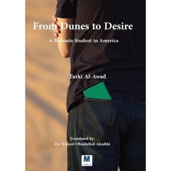 From Dunes to Desire