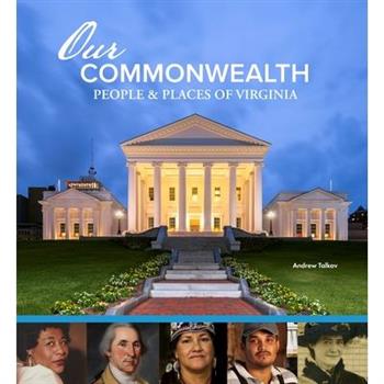 Our Commonwealth: People and Places of Virginia
