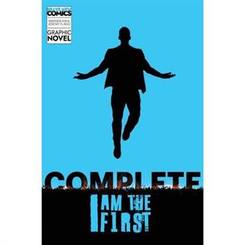 I Am the First