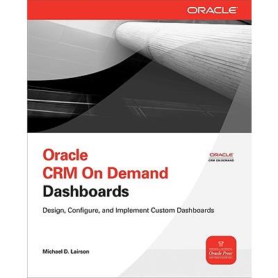 Oracle CRM on Demand Dashboards