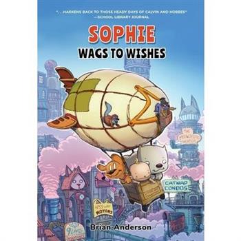 Sophie: Wags to Wishes (Vol 3)