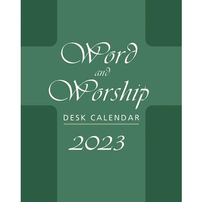 Word and Worship Desk Calendar 2023