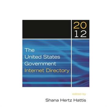 The United States Government Internet Directory, 2012