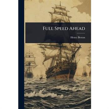 Full Speed Ahead
