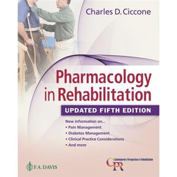 Pharmacology in Rehabilitation, Updated 5th Edition