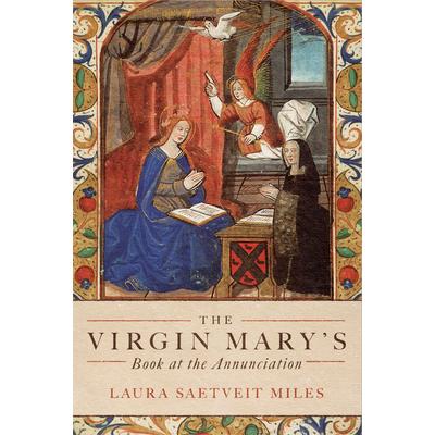 The Virgin Mary’s Book at the AnnunciationTheVirgin Mary’s Book at the AnnunciationReading