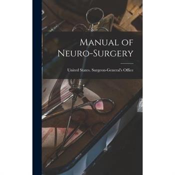 Manual of Neuro-Surgery