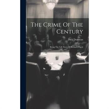 The Crime Of The Century