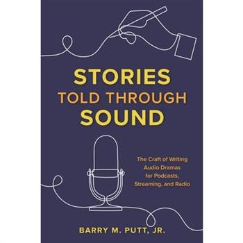 Stories Told Through Sound