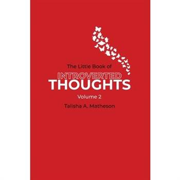 The Little Book of Introverted Thoughts - Volume 2