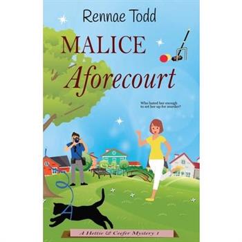 Malice Aforecourt