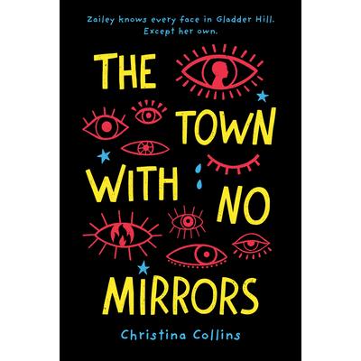 The Town with No Mirrors