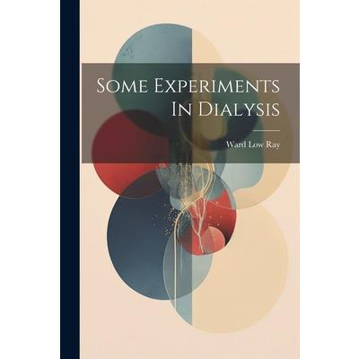Some Experiments In Dialysis