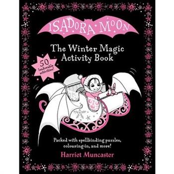 Isadora Moon: The Winter Magic Activity Book