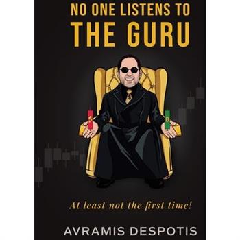 No One Listens To The Guru