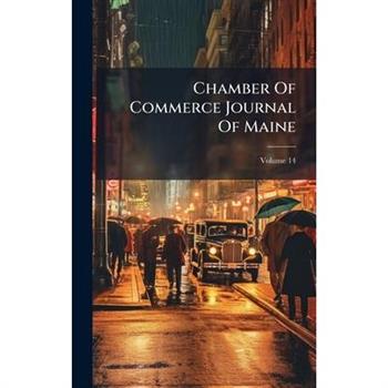 Chamber Of Commerce Journal Of Maine