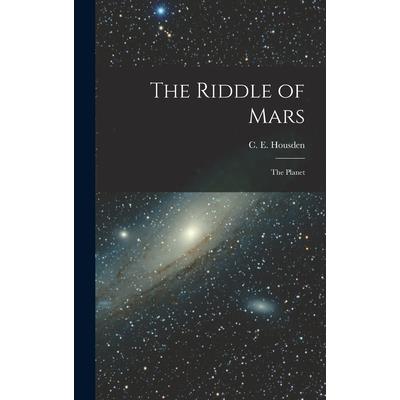 The Riddle of Mars