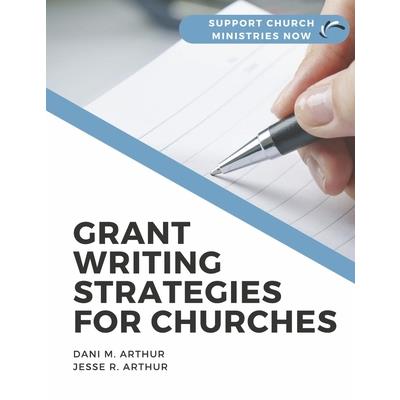 Grant Writing Strategies for Churches