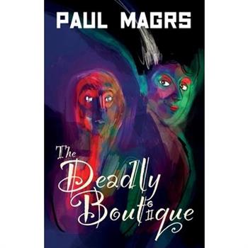The Deadly Boutique