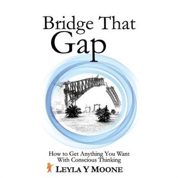 Bridge That Gap