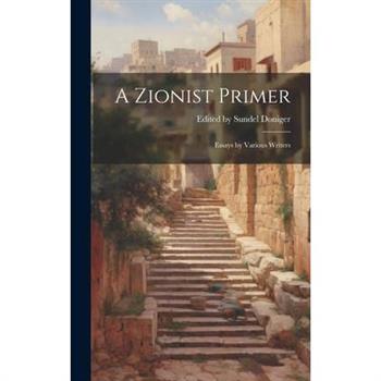 A Zionist Primer