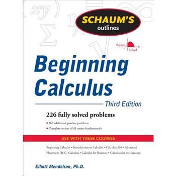 Schaum's Outline of Beginning Calculus