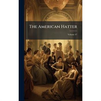 The American Hatter