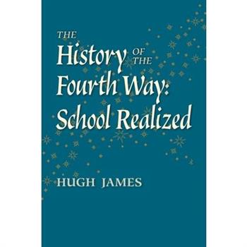 The History of the Fourth Way