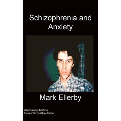 Schizophrenia And Anxiety