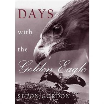 Days with the Golden Eagle